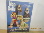 Kappie Originals Craft Book Mop Dolls #274