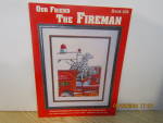 Kappie Originals Book Our Friend The Fireman #426